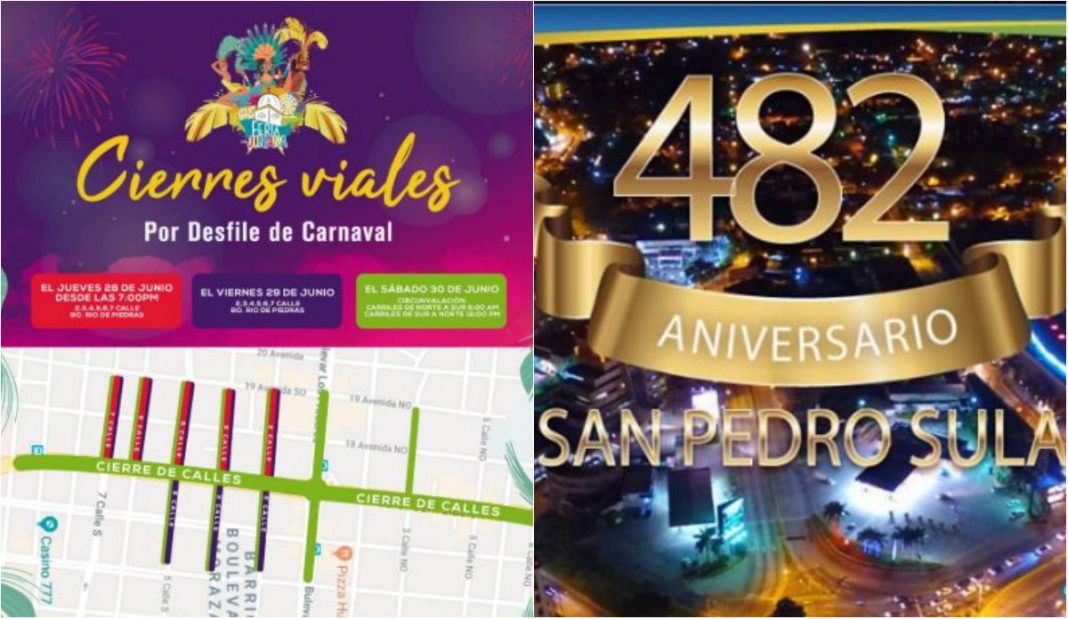 Calles cerradas en San Pedro sula por el cierre de Feria Juniana 2018.