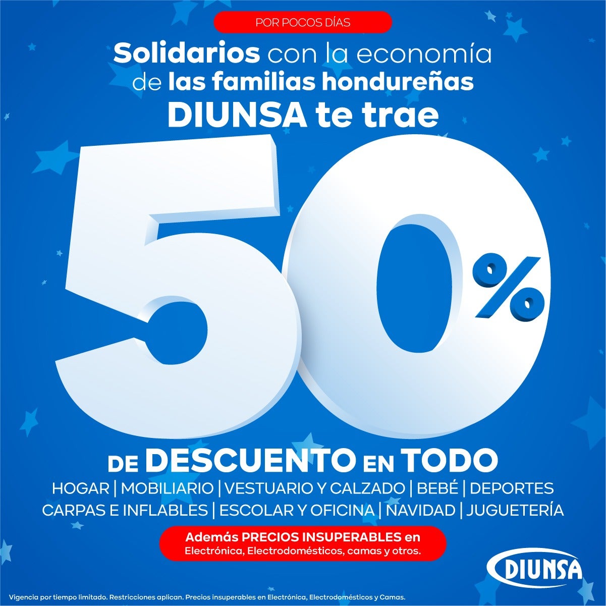 Diunsa solidario!: 50% de descuento en todas las tiendas de Honduras