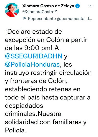 La presidenta Xiomara Castro, a través de su cuenta oficial de Twitter decretó el estado de excepción para este departamento. 