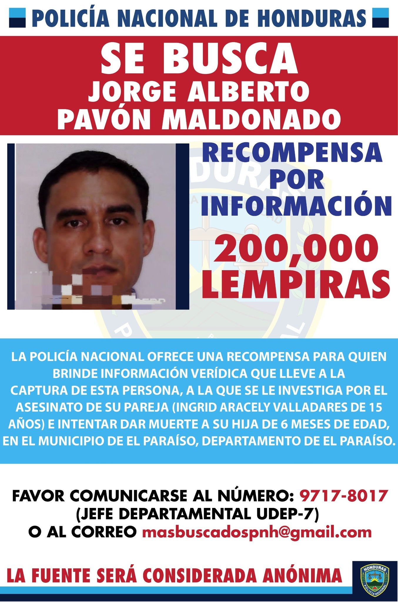 Ofrecen recompensa de L 2,000 por información de hondureño que mató a su pareja en El Paraíso
