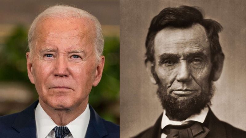 Abraham Lincoln Joe Biden