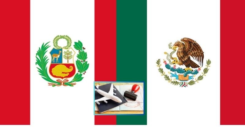 Perú solicitará Visa a ciudadanos mexicanos que visiten el país