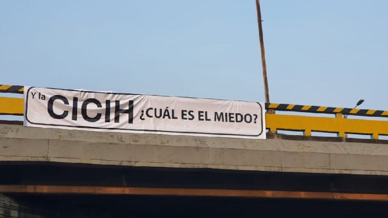 pancartas sobre CICIH Tegucigalpa