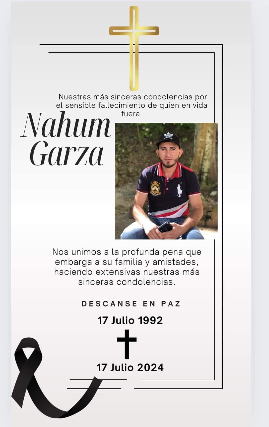 Nahum Garza, nota de duelo