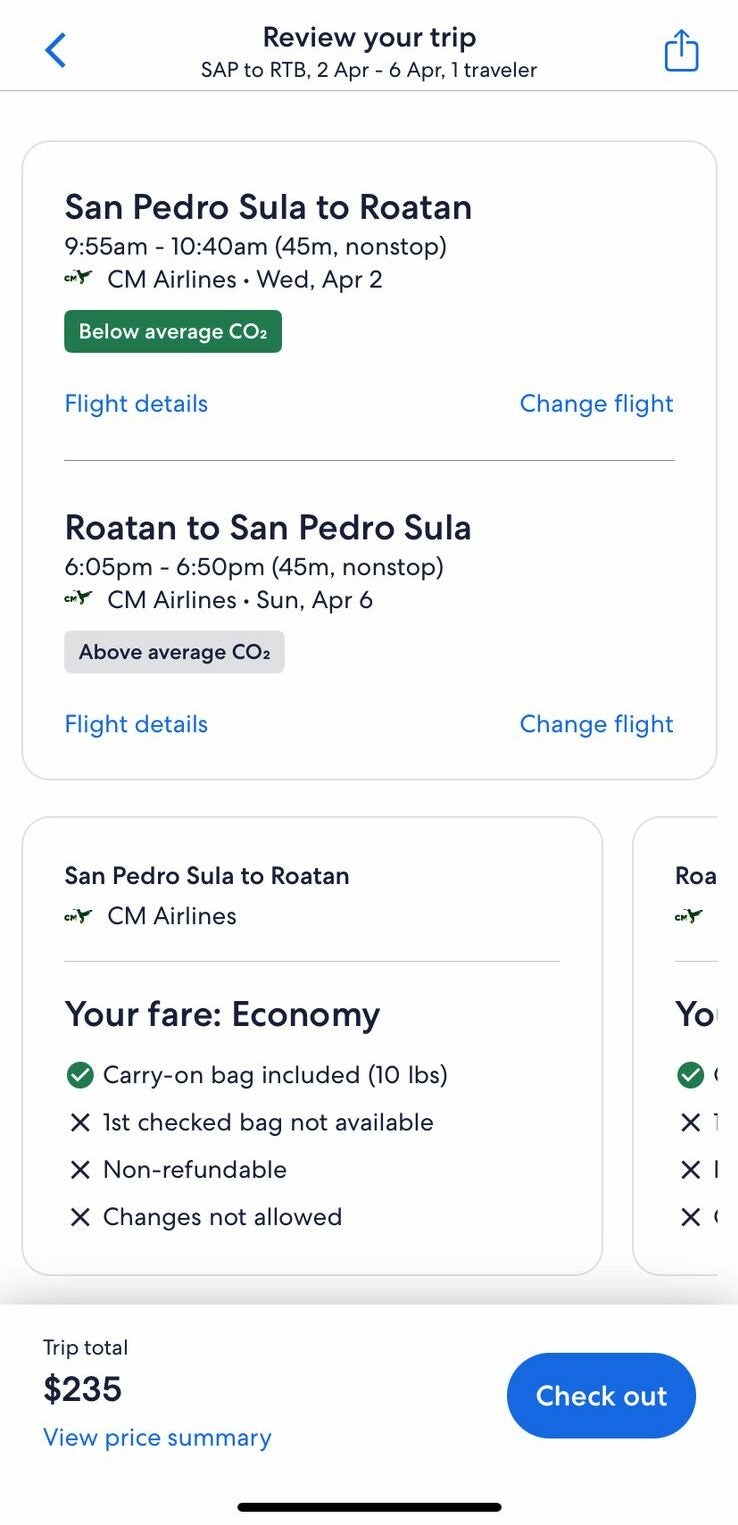 Un vuelvo desde San Pedro Sula a Roatán, del 2-6 de abril, se encuentra en 235 dólares. 